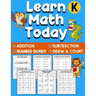Learn Math Today: Addition and Subtraction Workbook for Kindergarten First Grade - Number Bonds Workbook - Ages 5-7