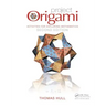 Project Origami: Activities for Exploring Mathematics, Second Edition