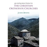 An Introduction to the Christian Orthodox Churches