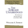 The Torah Unabridged: The Evolution of Intermarriage Law in the Hebrew Bible
