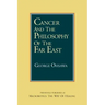 Cancer and the Philosophy of the Far East