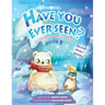 Have You Ever Seen? - Book 5