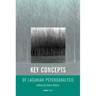 Key Concepts of Lacanian Psychoanalysis