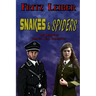 Snakes & Spiders: The Definitive Change War Collection