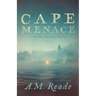 Cape Menace: A Cape May Historical Mystery