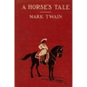 A Horse's tale