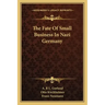 The Fate of Small Business in Nazi Germany