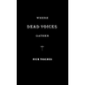 Where Dead Voices Gather