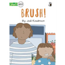Brush! - Our Yarning