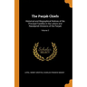 The Panjab Chiefs: Historical and Biographical Notices of the Principal Families in the Lahore and Rawalpindi Divisions of the Panjab; Volume 2