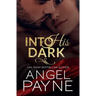 Into His Dark