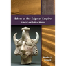 Edom at the Edge of Empire: A Social and Political History
