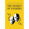 The Masque of Pandora