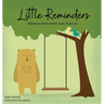Little Reminders: Those we love never truly leave us