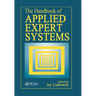 The Handbook of Applied Expert Systems