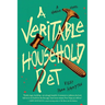 A Veritable Household Pet