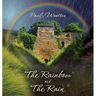 The Rainbow and the Rain