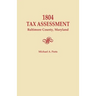 1804 Tax Assessment, Baltimore County, Maryland