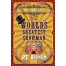 The True Life of the World's Greatest Showman