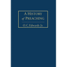 A History of Preaching Volume 2