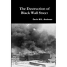 The Destruction of Black Wall Street