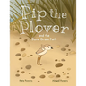 Pip the Plover and the Dune Grass Path
