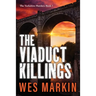 The Viaduct Killings