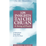 108 Insights Into Tai Chi Chuan: A String of Pearls