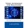 Vedic Astrology for Beginners