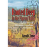 Rooted Deep in the Pigeon Valley: A Harvest of Western Carolina Memories