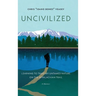 Uncivilized