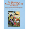 The Adventures of Prescott Junior McCoy III and Friends: Volume One: The Power of Imagination
