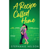 A Recipe Called Home