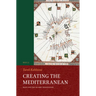 Creating the Mediterranean: Maps and the Islamic Imagination