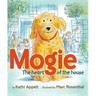 Mogie: The Heart of the House