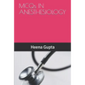 MCQs IN ANESTHESIOLOGY