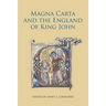 Magna Carta and the England of King John