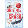The Christmas You Crash: Discreet Cover