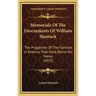 Memorials Of The Descendants Of William Shattuck: The Progenitor Of The Families In America That Have Borne His Name (1855)