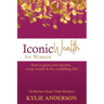 Iconic Wealth for Women