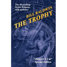 The Trophy