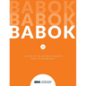 A Guide to the Business Analysis Body of Knowledge(R) (BABOK(R) Guide)