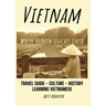 Vietnam: Where Heaven Meets Earth