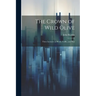 The Crown of Wild Olive; Three Lectures on Work, Traffic, and War
