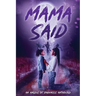 Mama Said: An Angels of Darkness Anthology