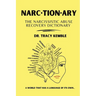 Narctionary: The Narcissistic Abuse Recovery Dictionary