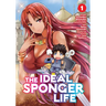 The Ideal Sponger Life Vol. 1
