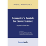 Founder's Guide to Governance: Beyond a Good Idea