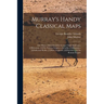 Murray's Handy Classical Maps: Asia Minor, Edited by John George Clark Anderson.-[2]Britannia.-[3]The Eastern Empires.-[4]Gallia.-[5]Hispania.-[6]Ita