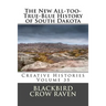 The New All-too-True-Blue History of South Dakota